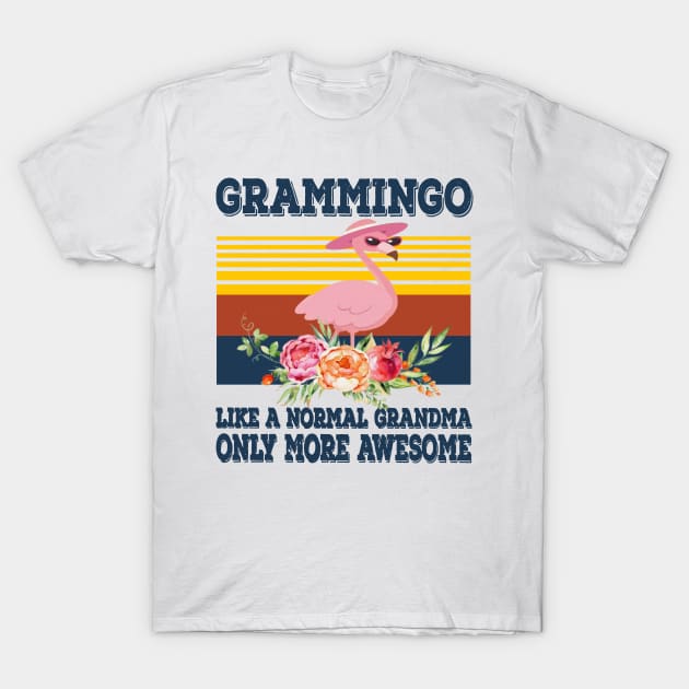 Retro Grammingo Like A Normal Grandma Only More Awesome T-Shirt by Phylis Lynn Spencer